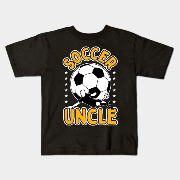 Soccer Uncle Kids T-Shirt by maxcode